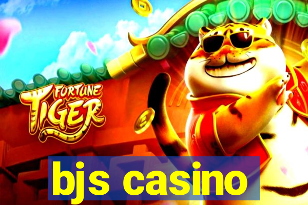 bjs casino