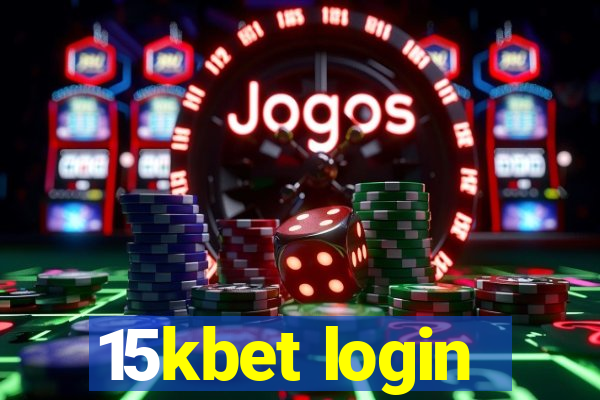 15kbet login