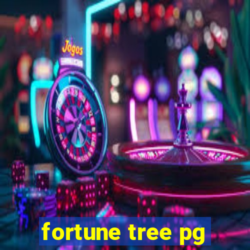 fortune tree pg