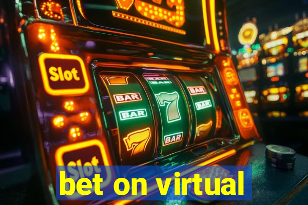 bet on virtual