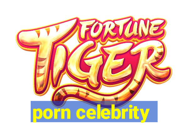 porn celebrity