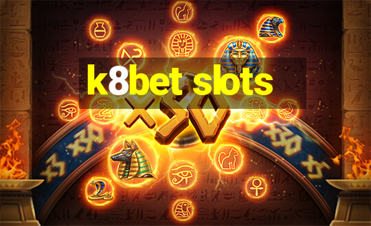 k8bet slots