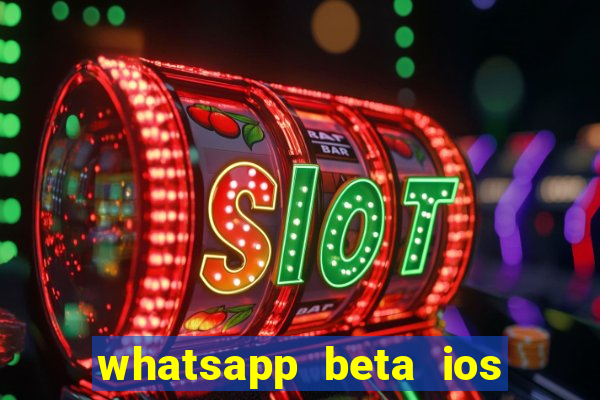 whatsapp beta ios testflight code 2024