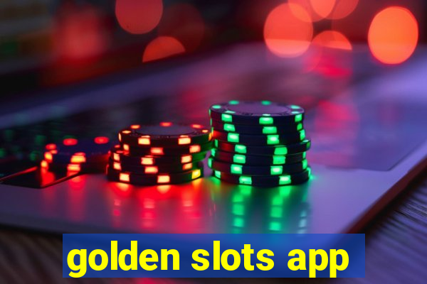 golden slots app