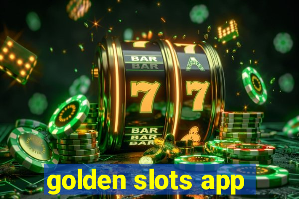 golden slots app