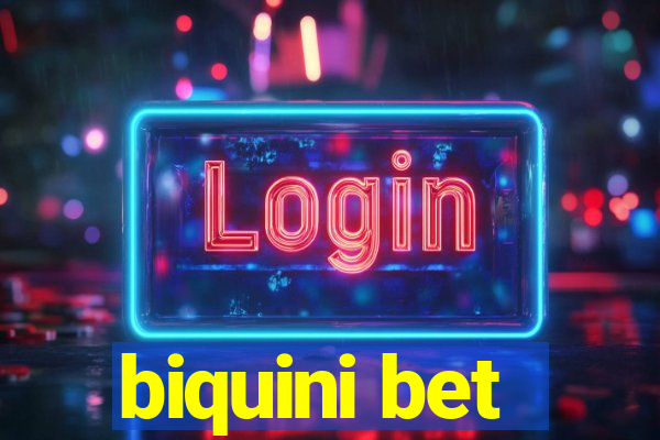 biquini bet