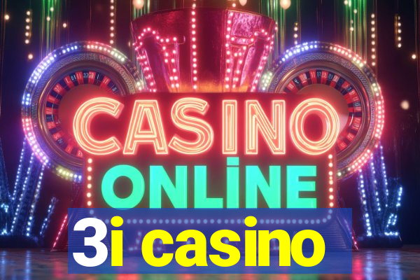 3i casino