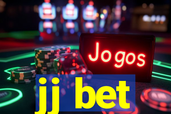 jj bet