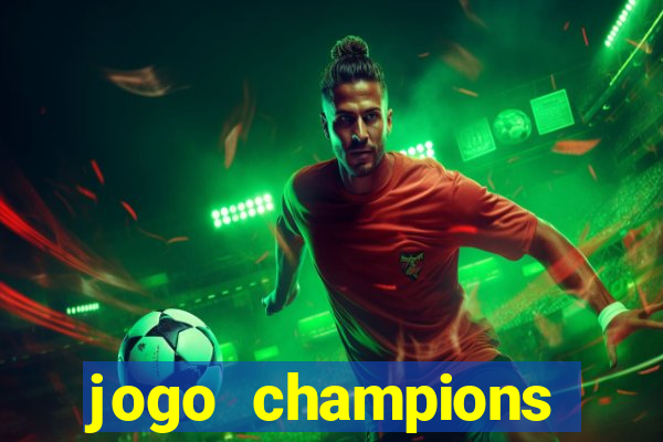 jogo champions league transmiss?o