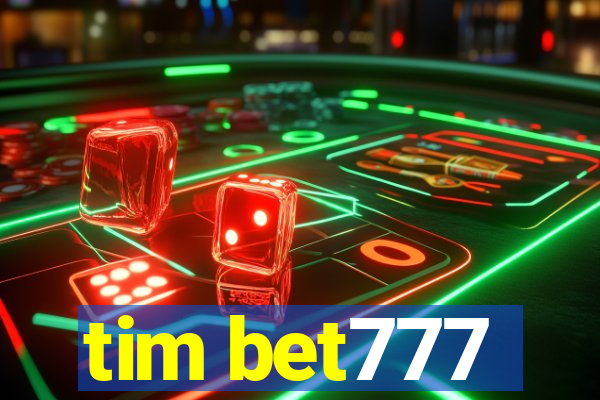 tim bet777