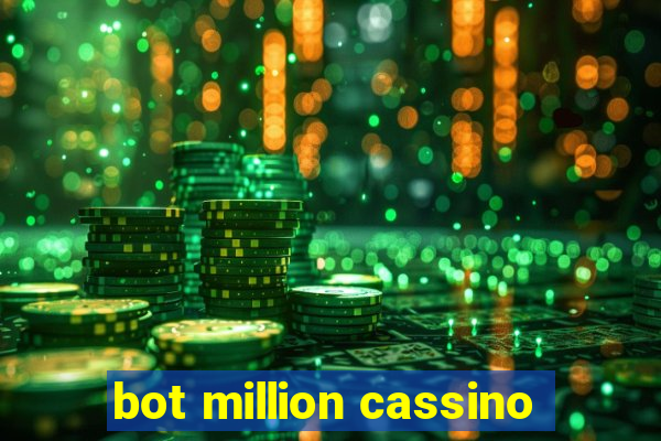 bot million cassino