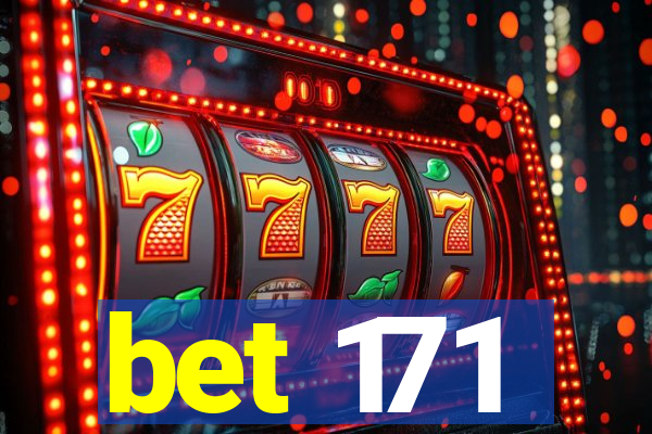 bet 171