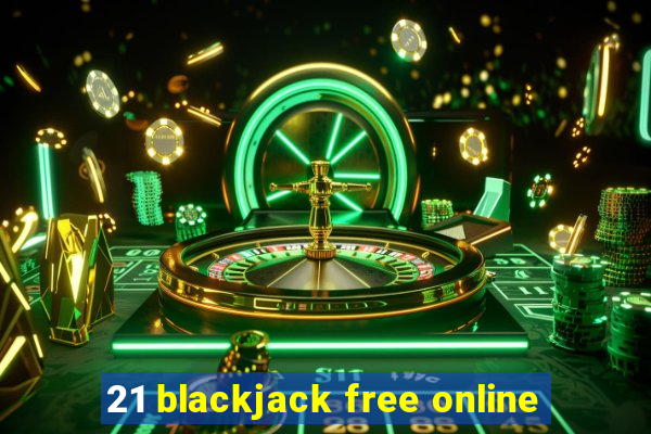 21 blackjack free online