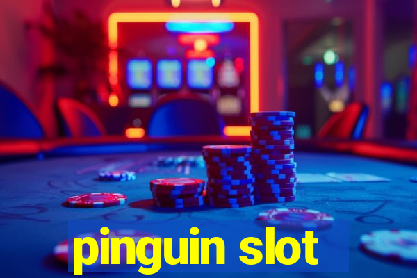 pinguin slot