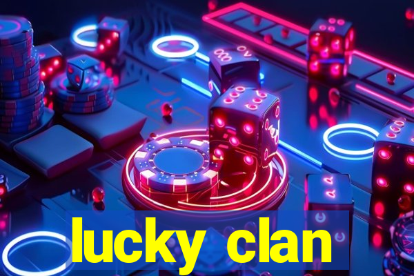 lucky clan