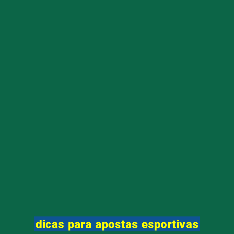 dicas para apostas esportivas