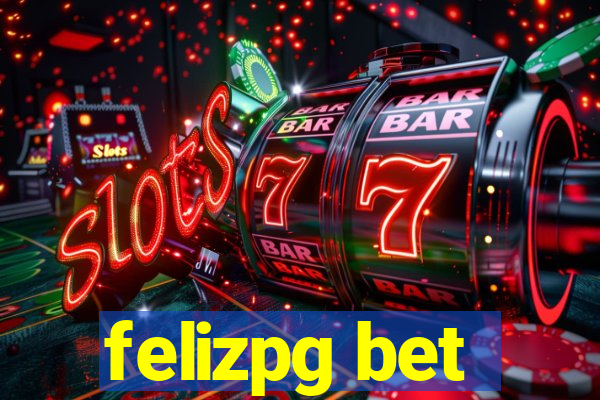 felizpg bet