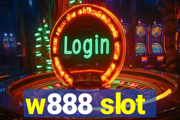 w888 slot