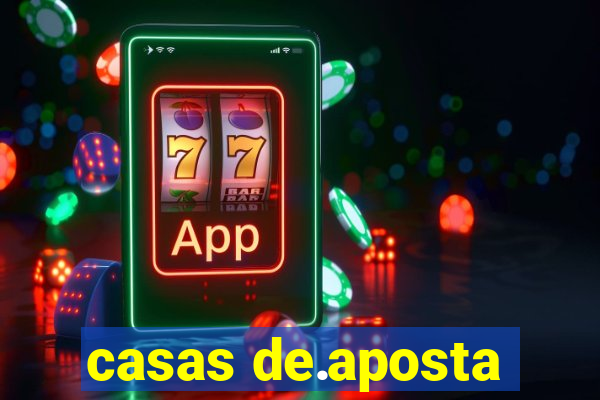 casas de.aposta