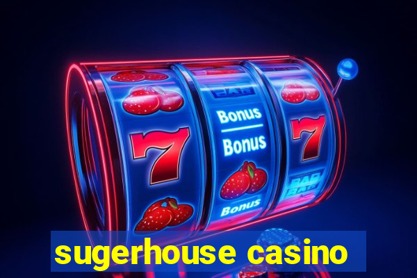 sugerhouse casino