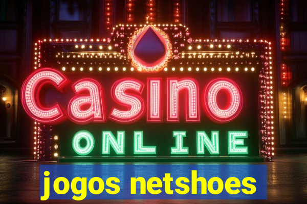 jogos netshoes