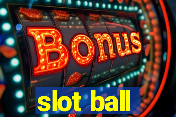 slot ball