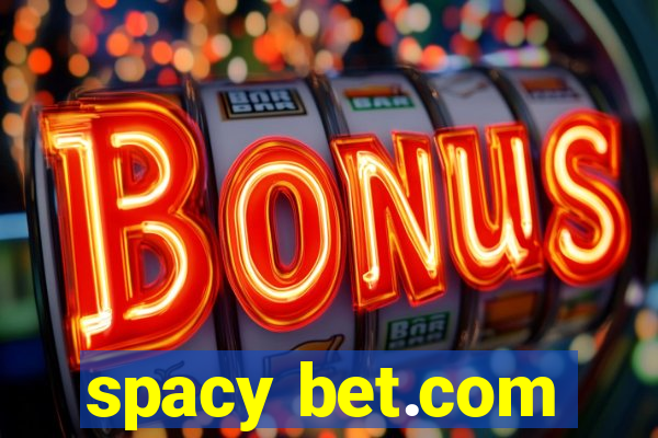 spacy bet.com