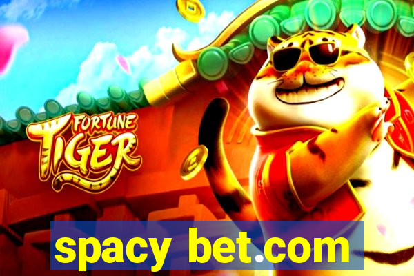 spacy bet.com