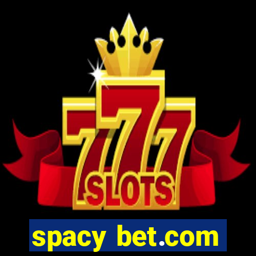 spacy bet.com