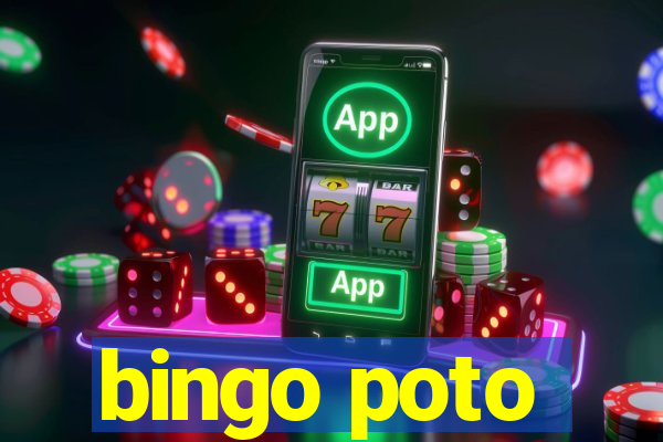 bingo poto