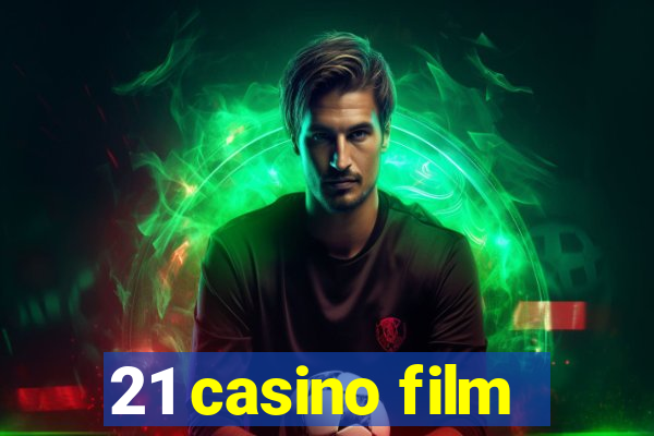 21 casino film