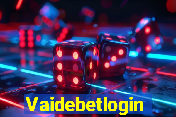 Vaidebetlogin