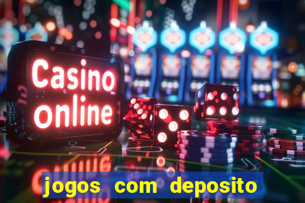 jogos com deposito minimo 1 real