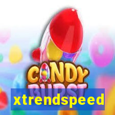 xtrendspeed