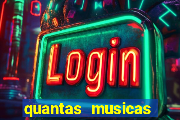 quantas musicas existem no mundo