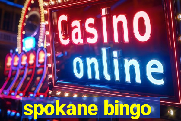 spokane bingo