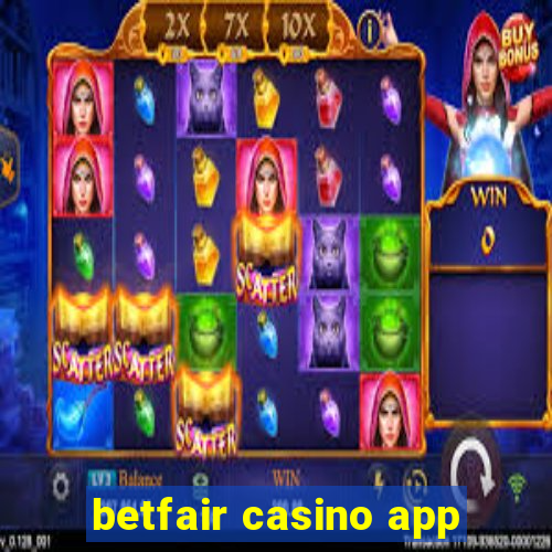 betfair casino app