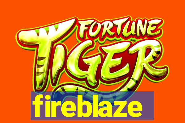 fireblaze