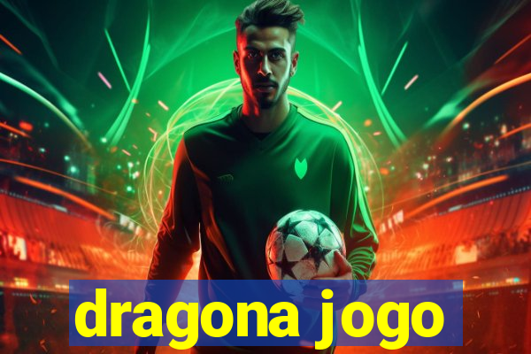 dragona jogo