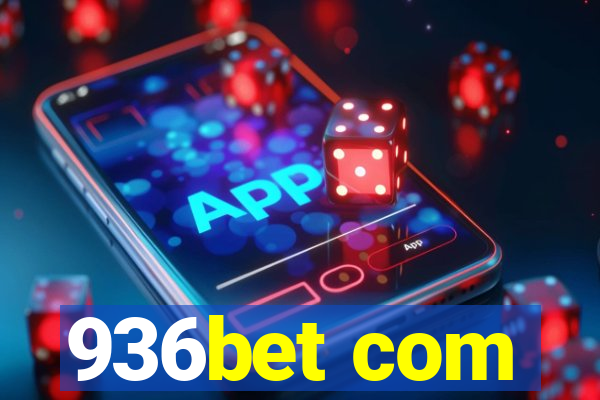 936bet com