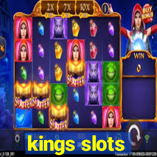 kings slots