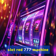 slot red 777 machine