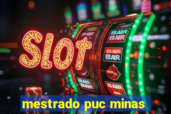 mestrado puc minas