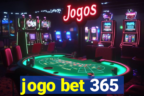 jogo bet 365