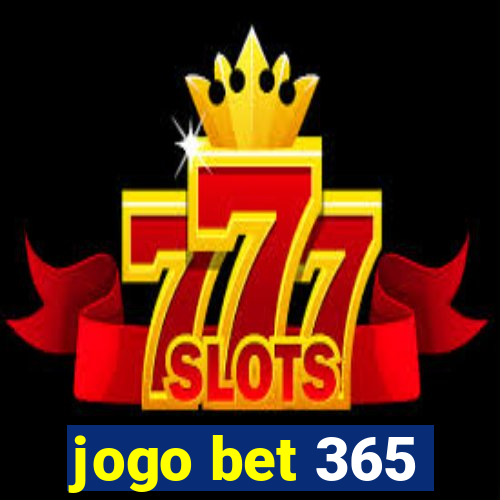 jogo bet 365