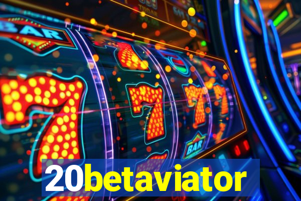 20betaviator