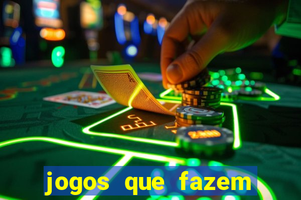 jogos que fazem você ganhar dinheiro