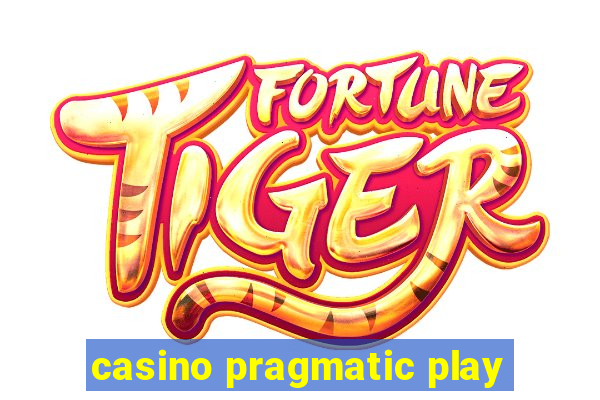 casino pragmatic play