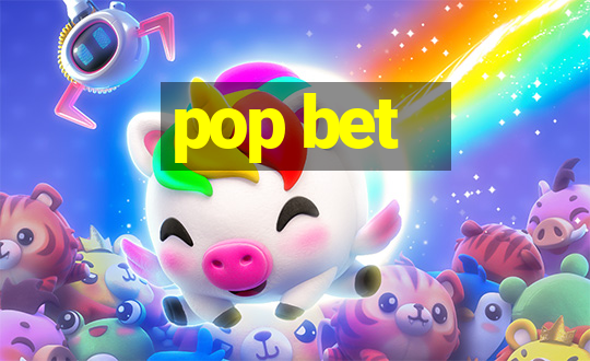 pop bet