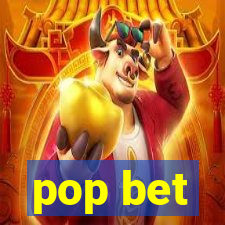 pop bet